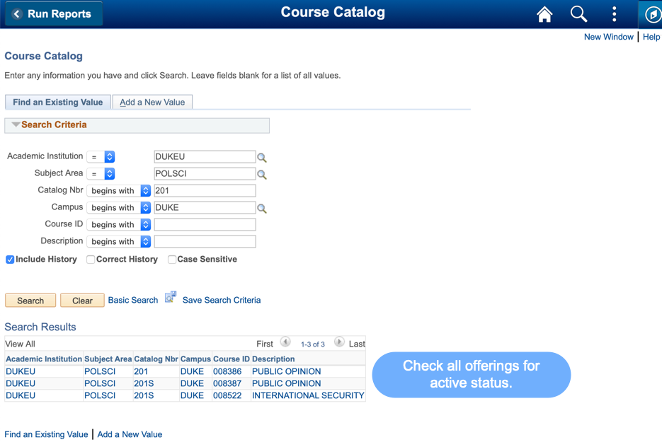 Screenshot of the Course Catalog search page in DukeHub. Subject Area, Catalog Number, and Campus are filled out and search results are shown below it. Text next to the results says, "Check all offerings for active status."