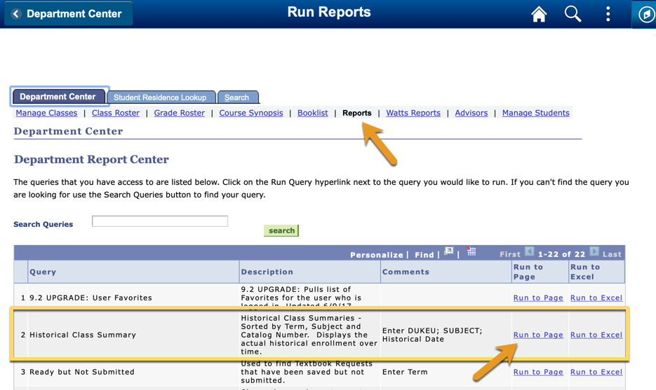 Screenshot of Department Center in DukeHub with an arrow pointing to the Reports tab, and a box around the Historical Class Summary report. A second arrow points to the Run to Page link next to that report.