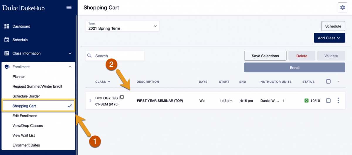 Screenshot of Shopping Cart page in DukeHub. An arrow with the number 1 points to Shopping Cart in the Enrollment menu. An arrow with the number 2 points to a class section in the shopping cart.