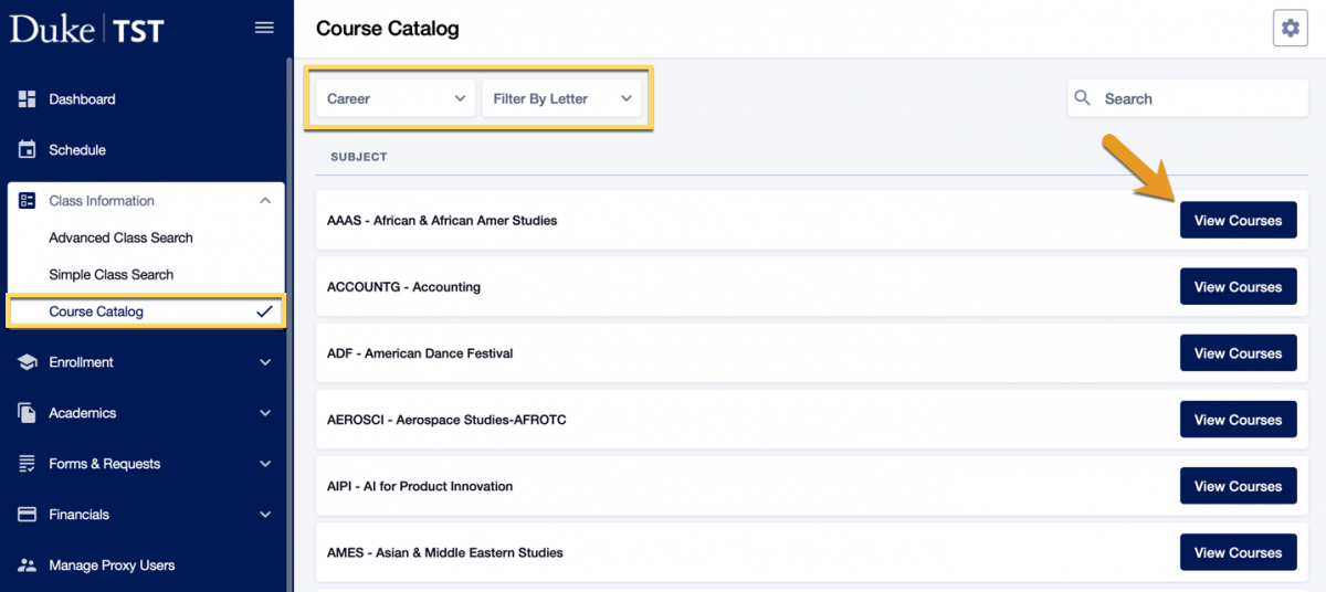 Screenshot of Course Catalog in DukeHub. There is a box around the Course Catalog link in the Class Information menu. There is another box around the Career and Filter by Letter dropdowns. An arrow points to View Courses next to a subject.
