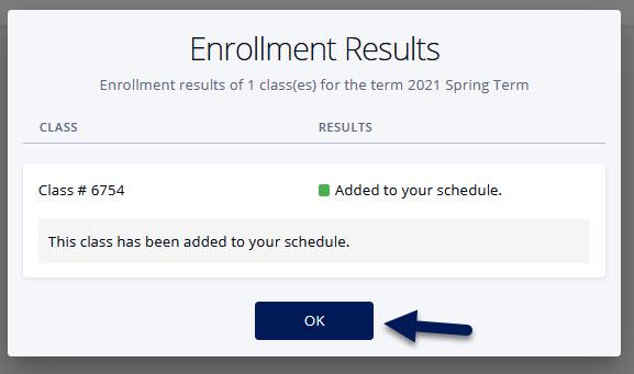 Screenshot of Enrollment results popup in DukeHub. An arrow points to the OK button.
