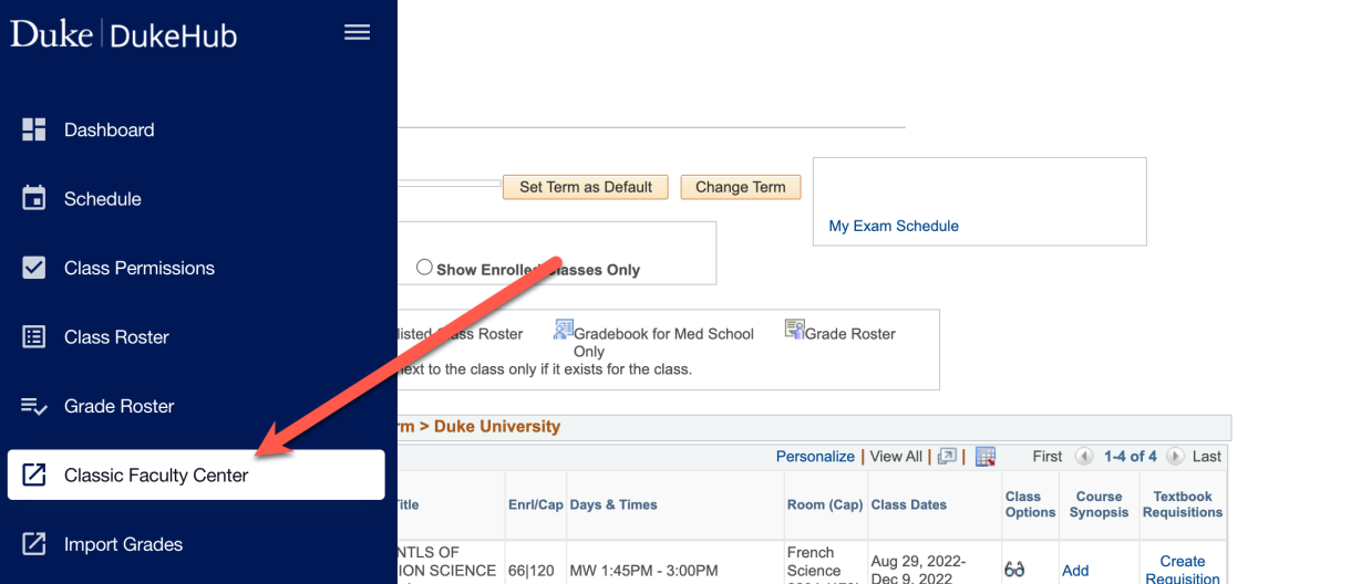 Screenshot of DukeHub Faculty Center with an arrow pointing to Classic Faculty Center.