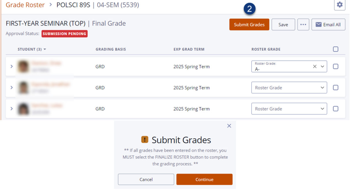 Screenshot of Grade Roster in DukeHub Faculty Center with a number 2 above the button Submit Grades.