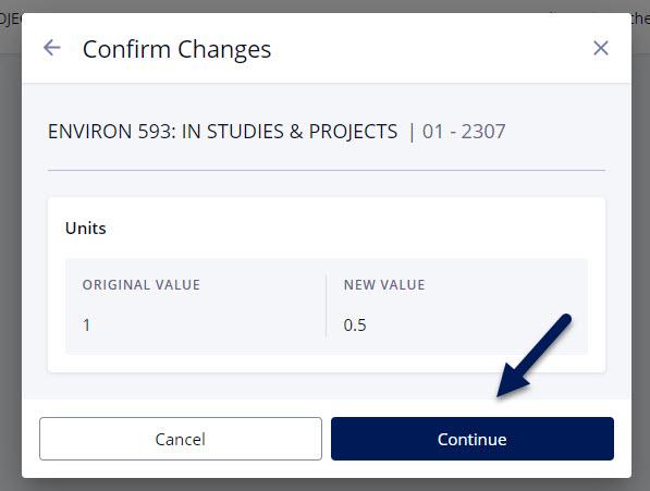 Screenshot of Confirm Changes popup in DukeHub. An arrow points to the Continue button.