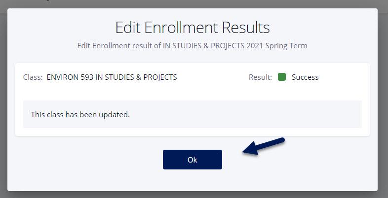 Screenshot of Edit Enrollment Results popup in DukeHub. An arrow points to the Ok button.