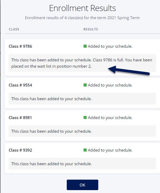 Screenshot of Enrollment Results popup with an arrow pointing to the message, "This class has been added to your schedule. Class 9786 is full. You have been placed on the wait list in position number 2."
