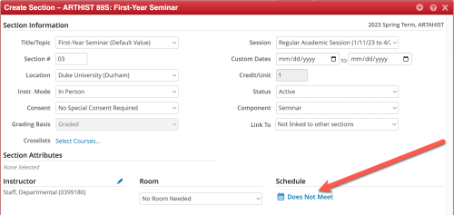 Screenshot of Create Section popup in CLSS. An arrow points to the Does Not Meet link under the Schedule section.