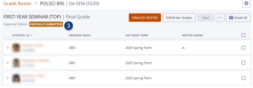 Screenshot of Grade Roster in DukeHub Faculty Center with the number 3 next to the words Approval Status: Partially Submitted.